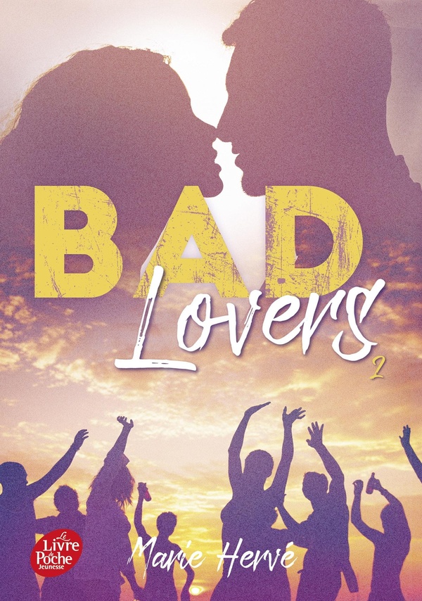 BAD LOVERS - TOME 2