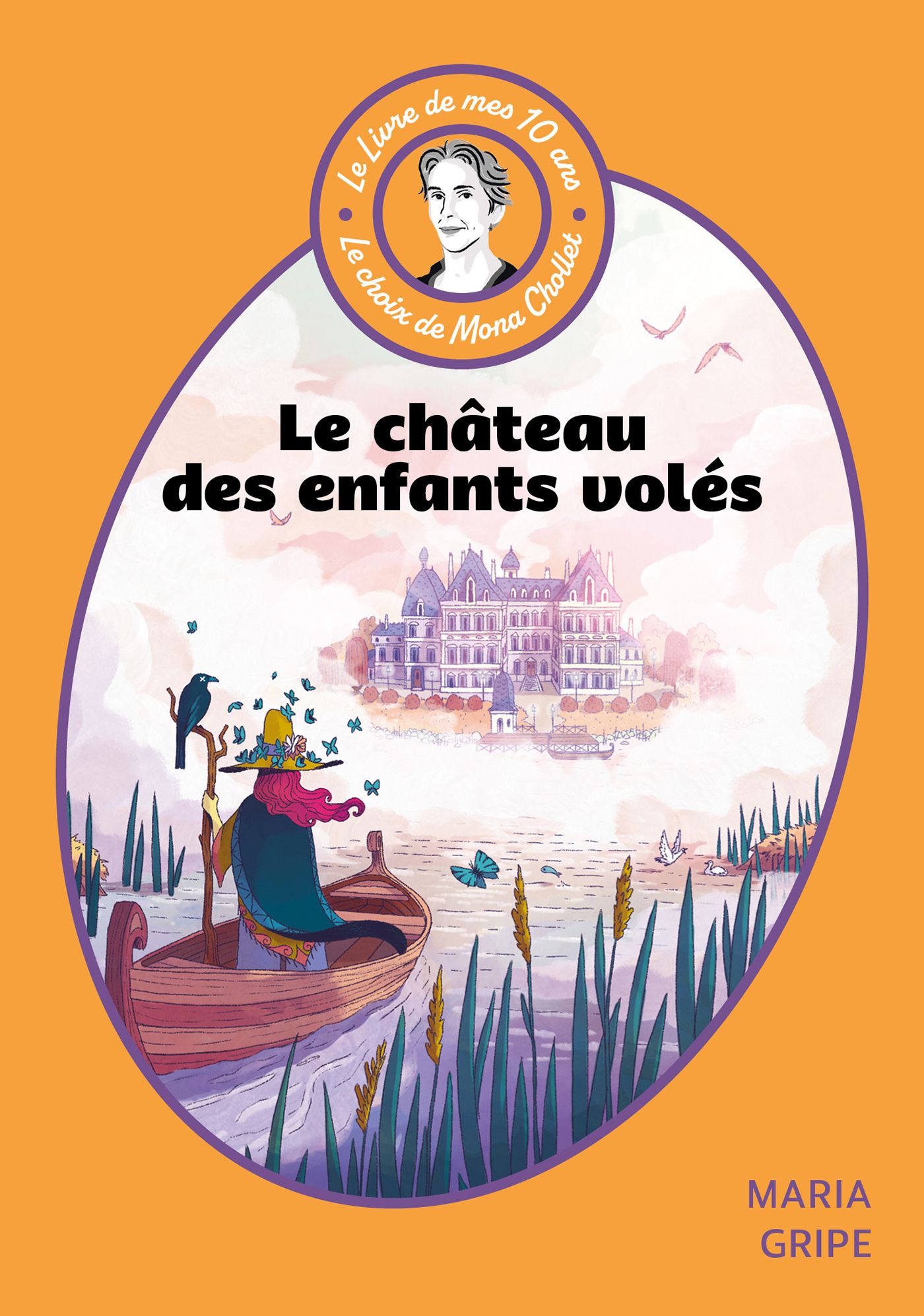 LE LIVRE DE MES 10 ANS - LE CHATEAU DES ENFANTS VOLES