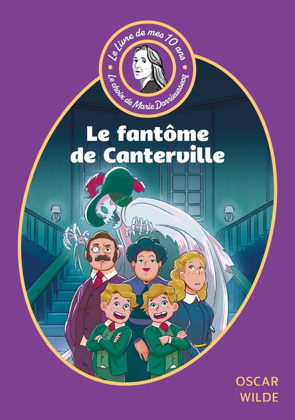LE LIVRE DE MES 10 ANS - LE FANTOME DE CANTERVILLE ET AUTRES CONTES