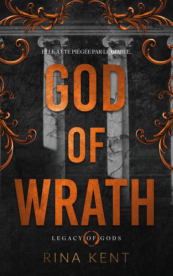 GOD OF WRATH, LEGACY OF GODS TOME 3 (EDITION FRANCAISE)