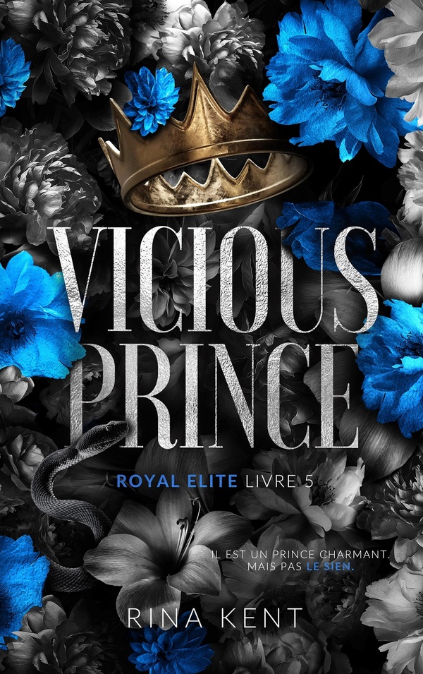 VICIOUS PRINCE, ROYAL ELITE TOME 5