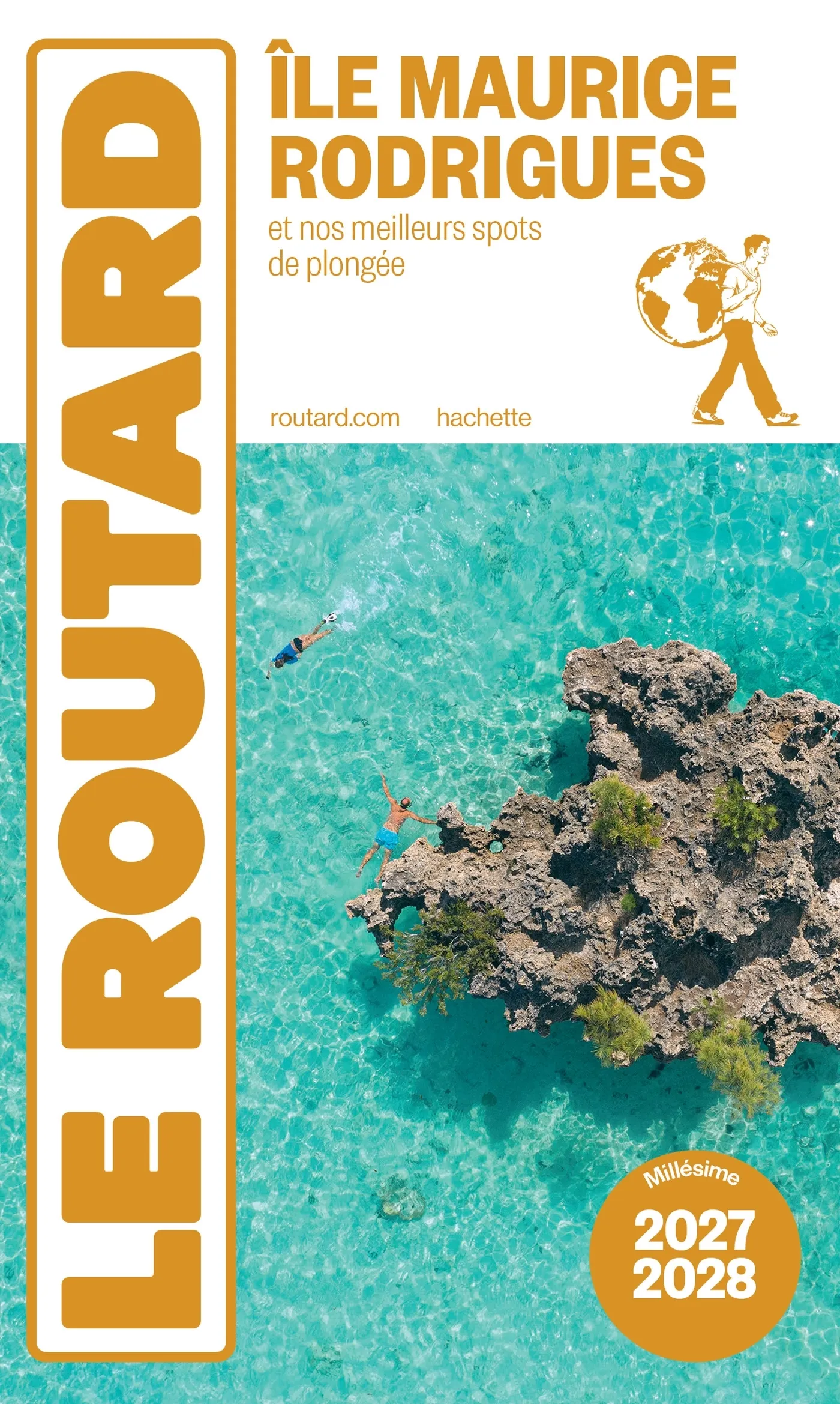 GUIDE DU ROUTARD ILE MAURICE ET RODRIGUES 2027/28
