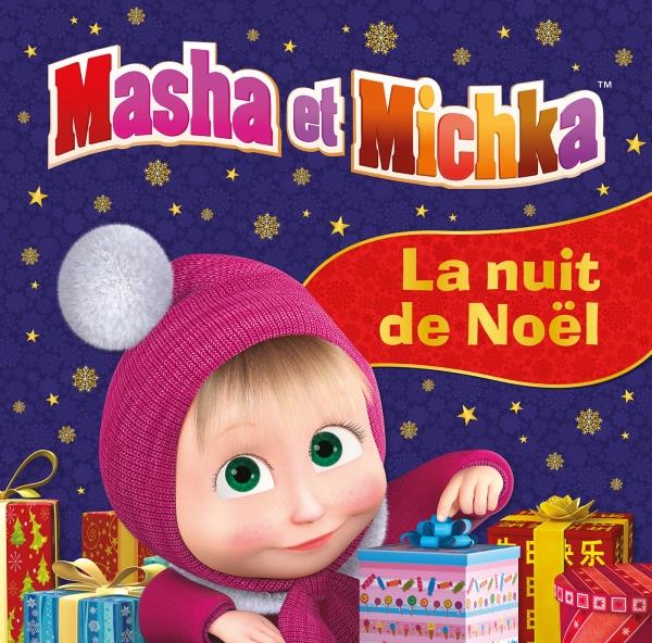 MASHA ET MICHKA - LA NUIT DE NOEL