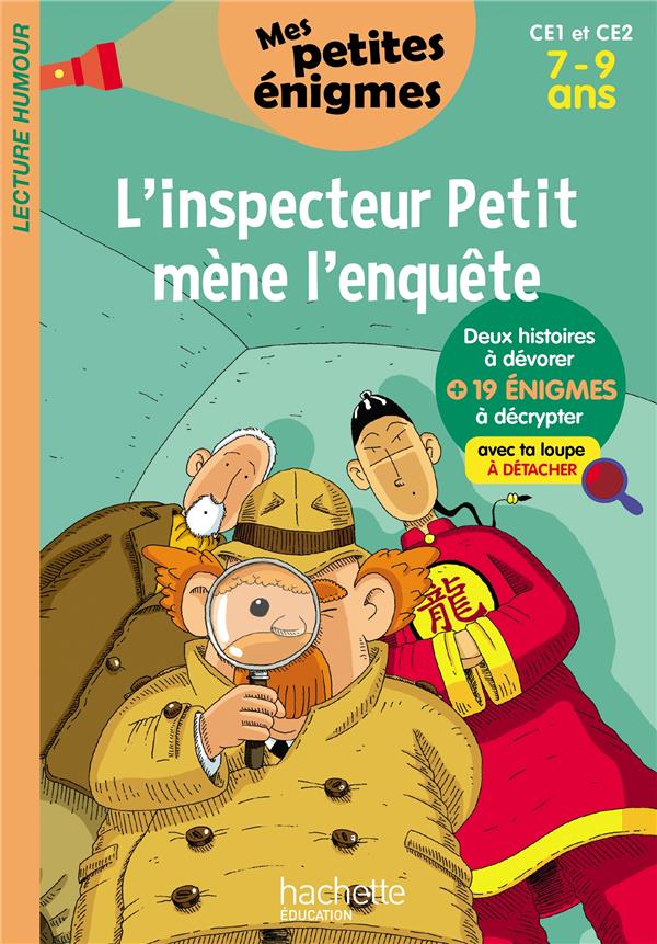 L'INSPECTEUR PETIT MENE L'ENQUETE - MES PETITES ENIGMES  CE1 ET CE2 - CAHIER DE VACANCES 2022