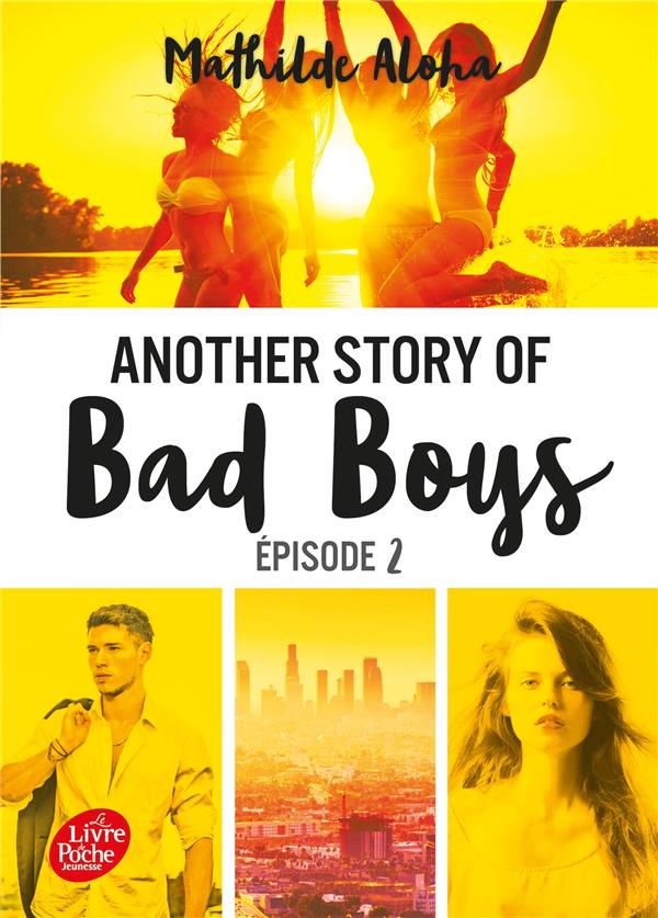 ANOTHER STORY OF BAD BOYS - TOME 2