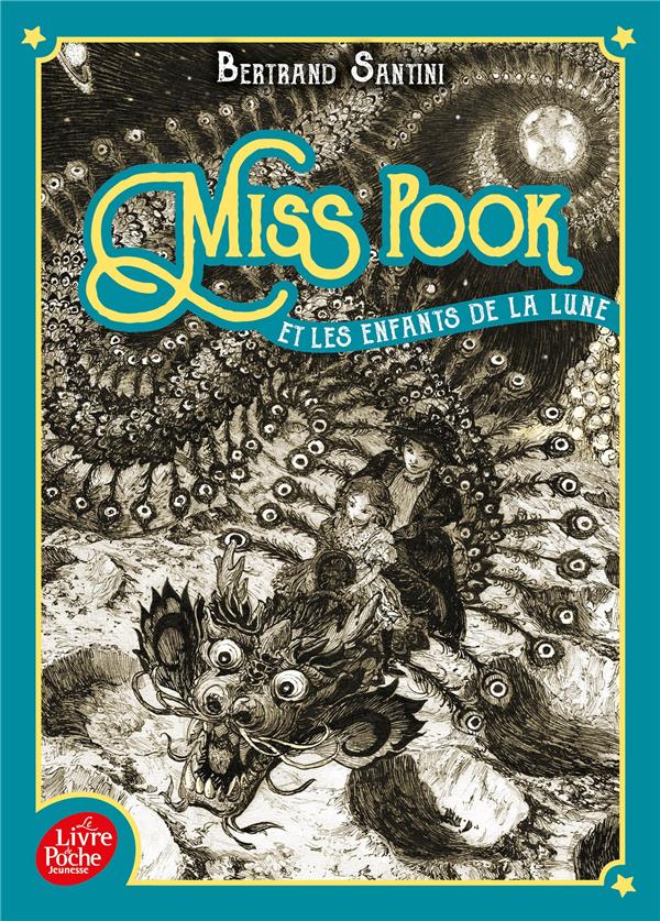 MISS POOK ET LES ENFANTS DE LA LUNE - TOME 1