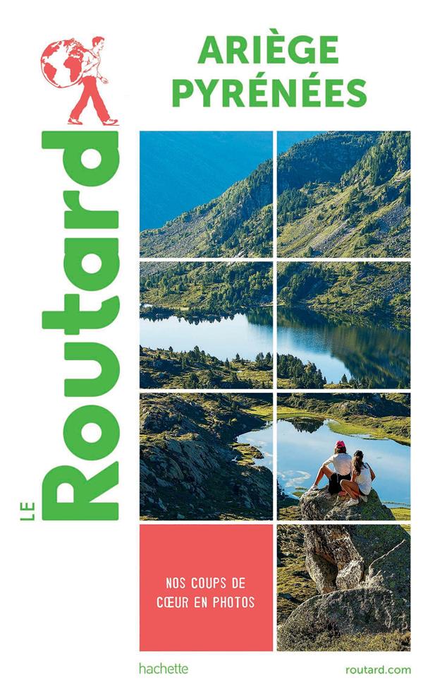 GUIDE DU ROUTARD ARIEGE PYRENEES