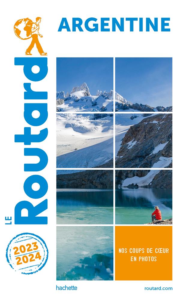 GUIDE DU ROUTARD ARGENTINE 2023/24