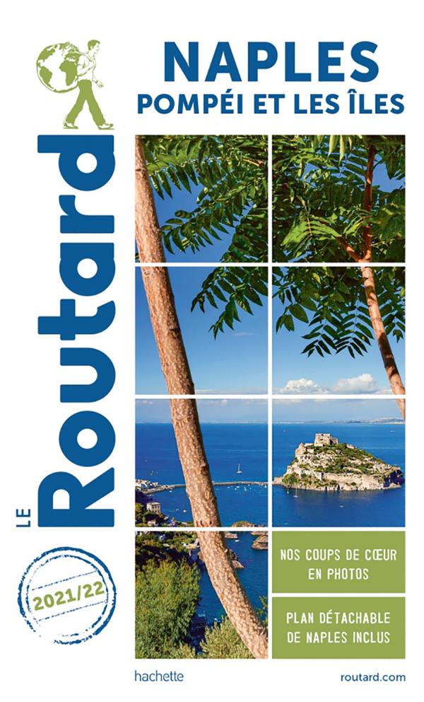 GUIDE DU ROUTARD NAPLES 2021/22 - POMPEI ET LES ILES