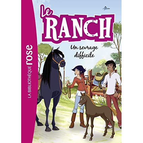 LE RANCH - T33 - LE RANCH 33 - UN SEVRAGE DIFFICILE