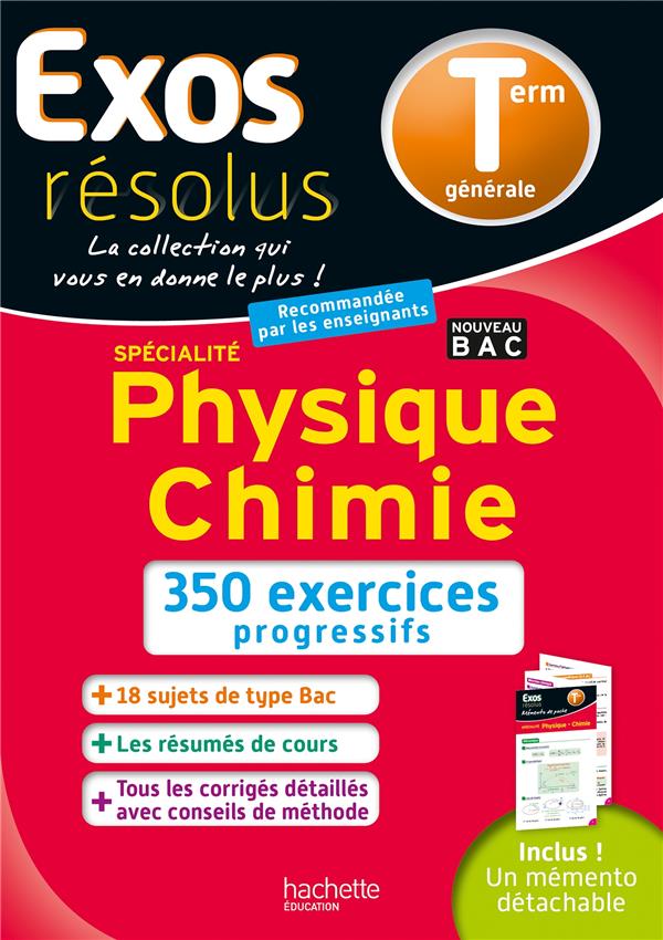 EXOS RESOLUS SPECIALITE PHYSIQUE CHIMIE TERMINALE