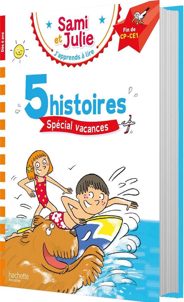 SAMI ET JULIE FIN CP-CE1 - 5 HISTOIRES SPECIAL VACANCES