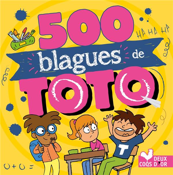 500 BLAGUES DE TOTO