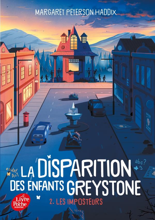 LA DISPARITION DES ENFANTS GREYSTONE - TOME 2 - LES IMPOSTEURS