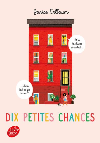 10 PETITES CHANCES