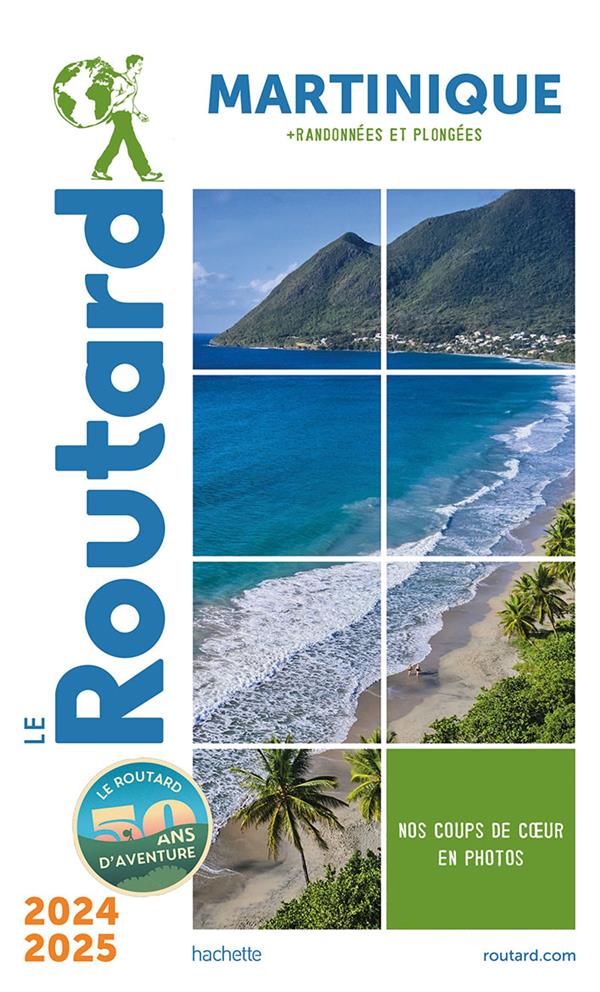 GUIDE DU ROUTARD MARTINIQUE 2024/25