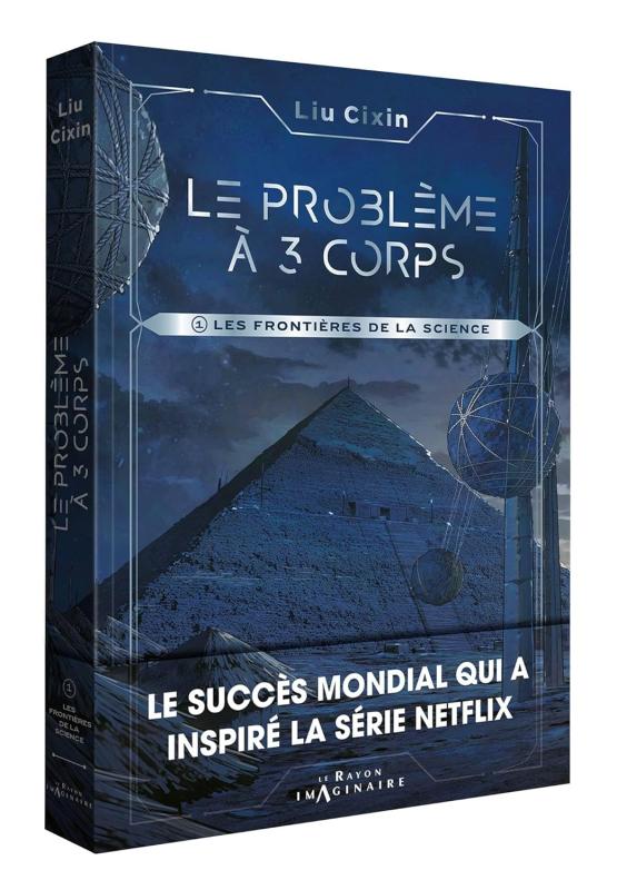 LE PROBLEME A TROIS CORPS - TOME 1 - LES FRONTIERES DE LA SCIENCE