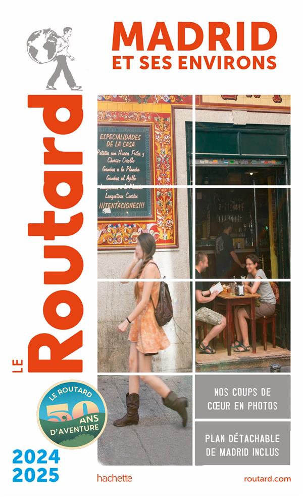 GUIDE DU ROUTARD MADRID ET SES ENVIRONS 2024/25