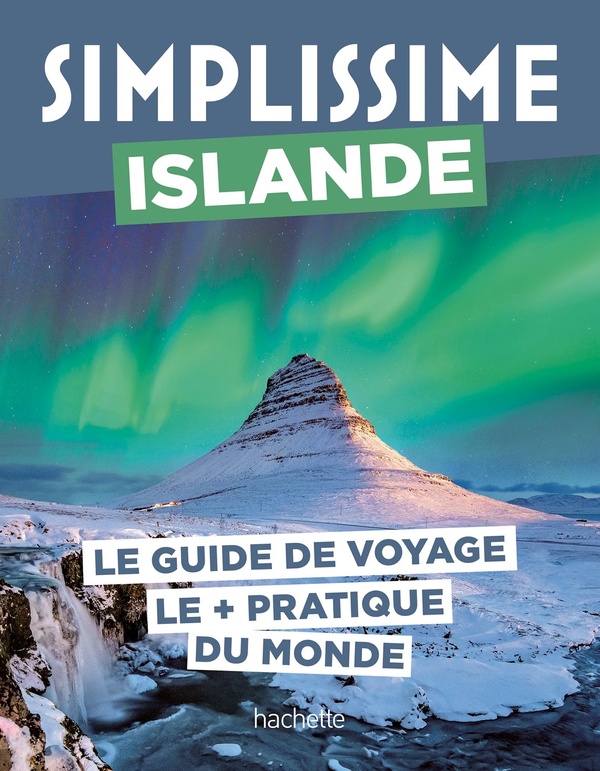 ISLANDE GUIDE SIMPLISSIME