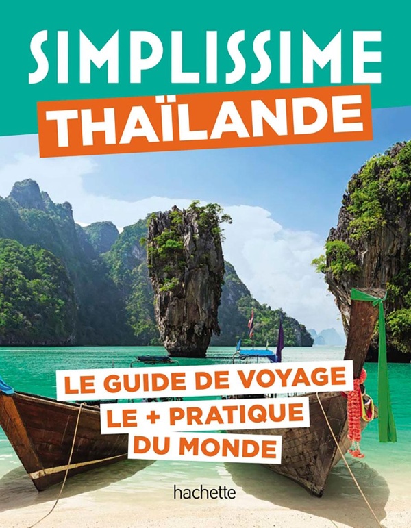 THAILANDE GUIDE SIMPLISSIME