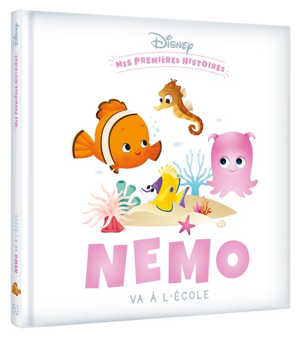 DISNEY - MES PREMIERES HISTOIRES - NEMO VA A L'ECOLE