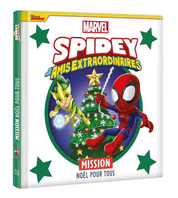 SPIDEY ET SES AMIS EXTRAORDINAIRES - MISSION NOEL POUR TOUS - MARVEL