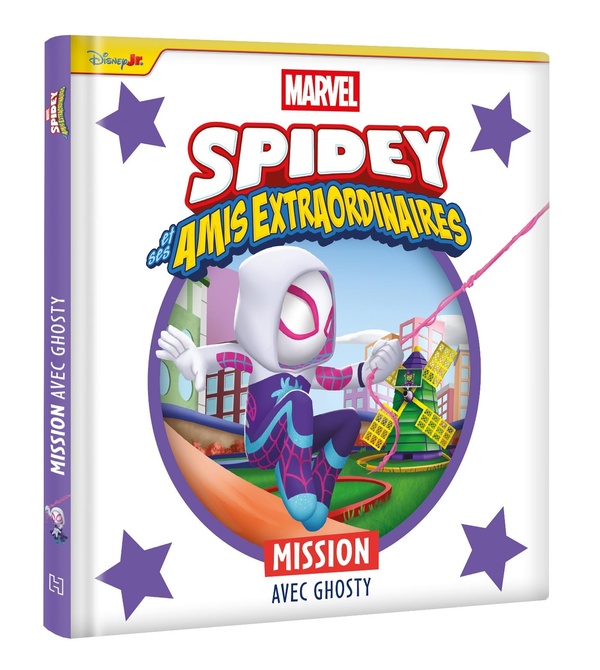SPIDEY ET SES AMIS EXTRAORDINAIRES - MISSION AVEC GHOSTY - MARVEL