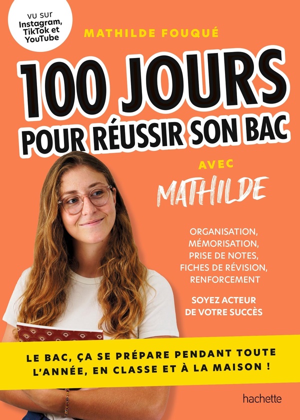 100 JOURS POUR REUSSIR SON BAC - LE BAC, CA SE PREPARE PENDANT TOUTE L'ANNEE, EN CLASSE ET A LA MAIS