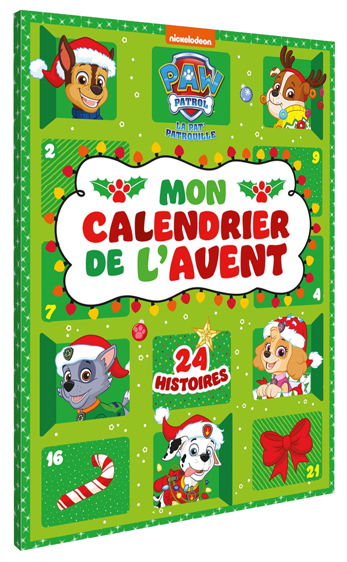 LA PAT' PATROUILLE - CALENDRIER DE L'AVENT 2024 - CALENDRIER DE L'AVENT - 24 HISTOIRES