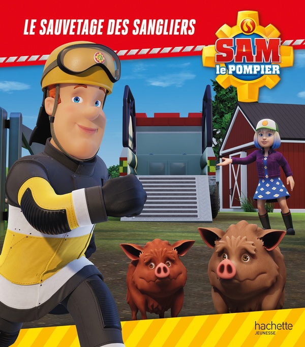 SAM LE POMPIER - LE SAUVETAGE DES SANGLIERS - ALBUM RC