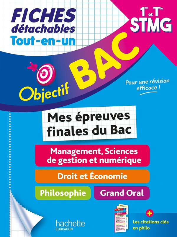 OBJECTIF BAC FICHES TOUT-EN-UN 1RE ET TERM STMG - MES EPREUVES FINALES DU BAC