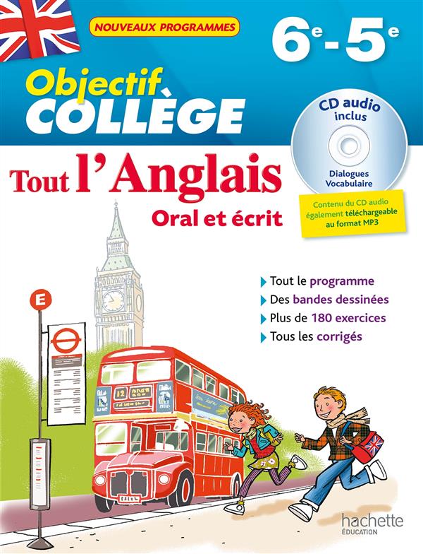 OBJECTIF COLLEGE - TOUT L'ANGLAIS 6E-5E