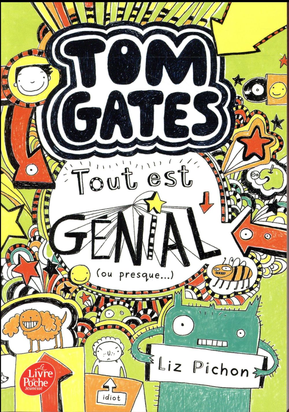 TOM GATES - TOME 3 - TOUT EST GENIAL (OU PRESQUE)