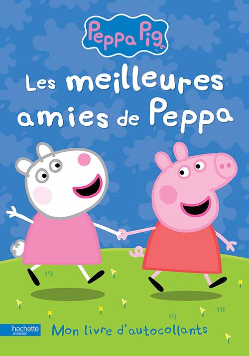 PEPPA PIG / LIVRE D'ACTIVITES - LES MEILLEURES AMIES DE PEPPA