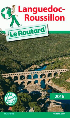 GUIDE DU ROUTARD LANGUEDOC-ROUSSILLON 2016