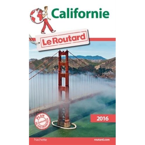 GUIDE DU ROUTARD CALIFORNIE 2016