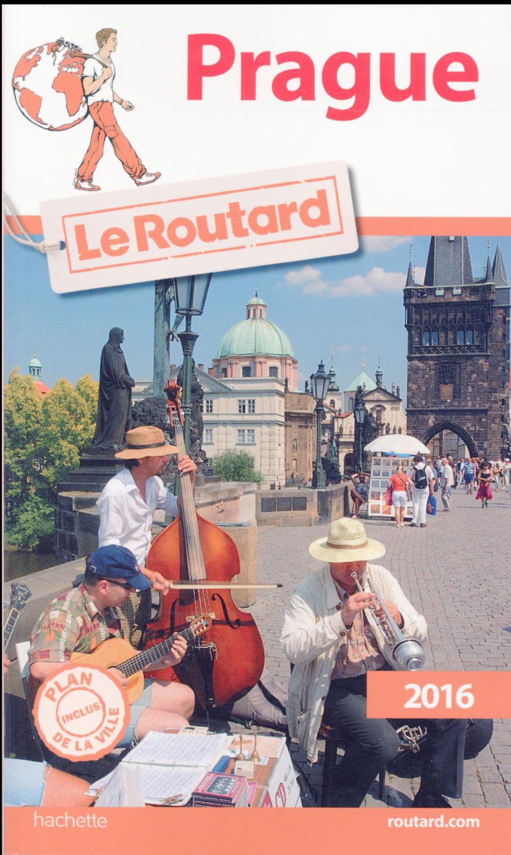 GUIDE DU ROUTARD PRAGUE 2016