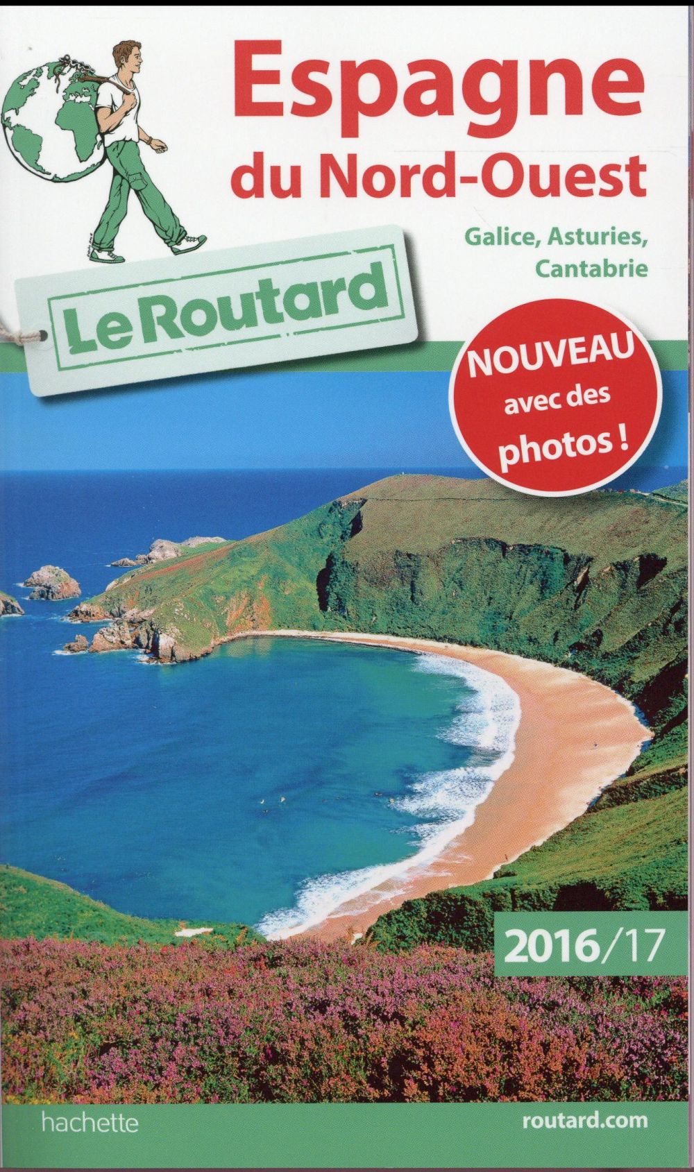 GUIDE DU ROUTARD ESPAGNE NORD-OUEST 2016/17