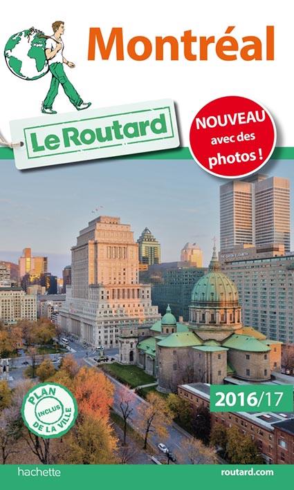 GUIDE DU ROUTARD MONTREAL 2016/17