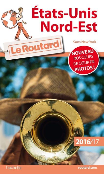 GUIDE DU ROUTARD ETATS-UNIS NORD-EST 2016/17