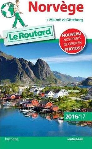 GUIDE DU ROUTARD NORVEGE 2016/17