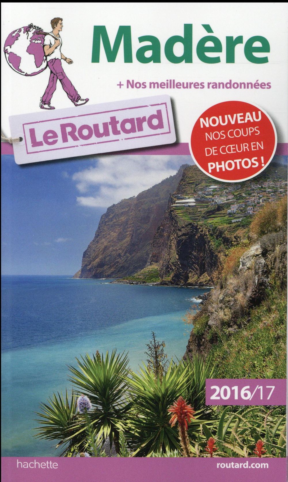 GUIDE DU ROUTARD MADERE 2016/17