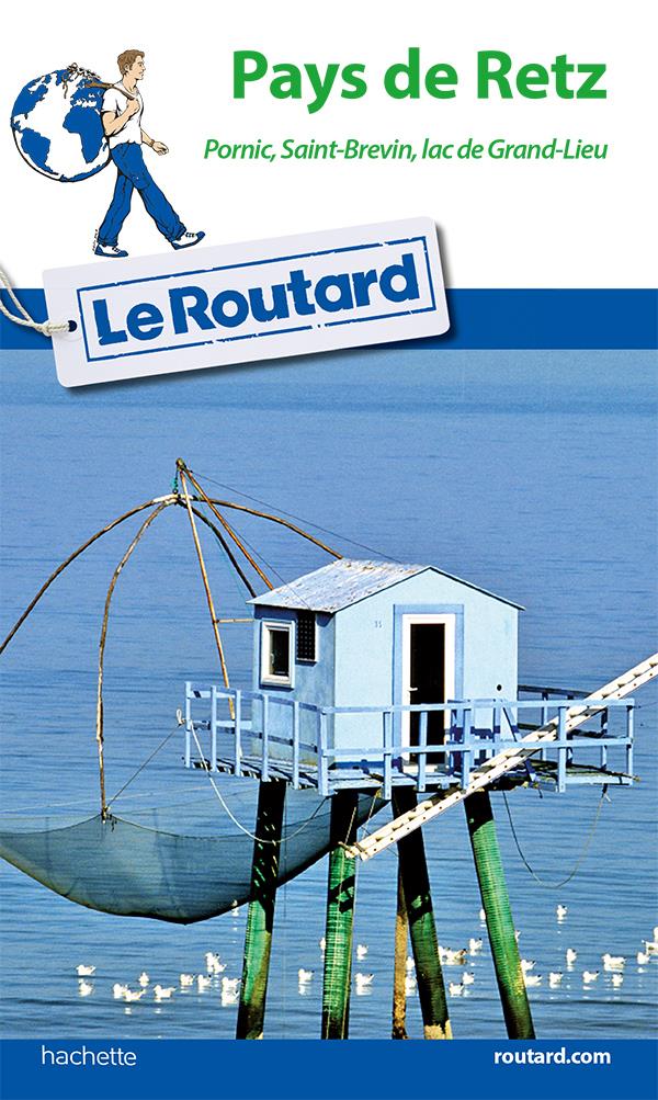 GUIDE DU ROUTARD PAYS DE RETZ