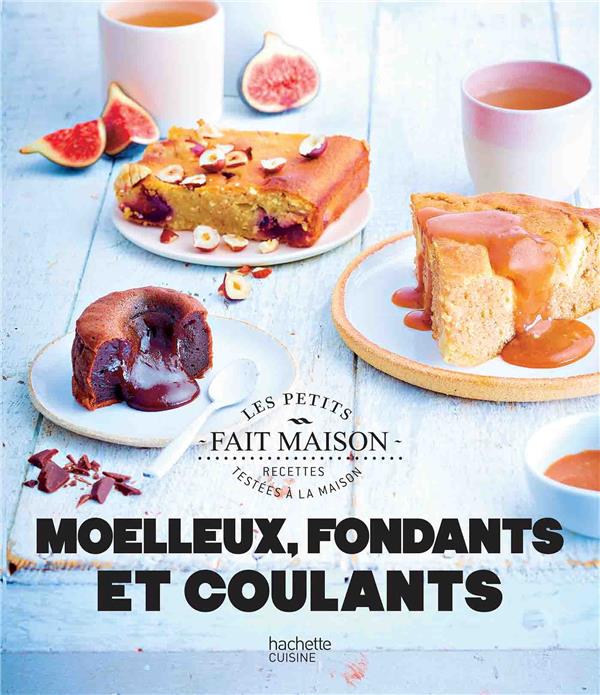 MOELLEUX FONDANTS COULANTS