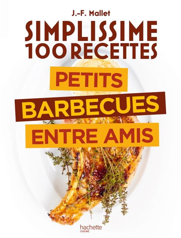 SIMPLISSIME BARBECUES ENTRE AMIS