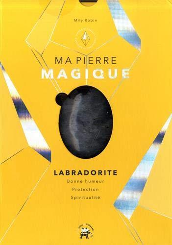 COFFRET MA PIERRE MAGIQUE : LABRADORITE - BONNE HUMEUR, PROTECTION, SPIRITUALITE