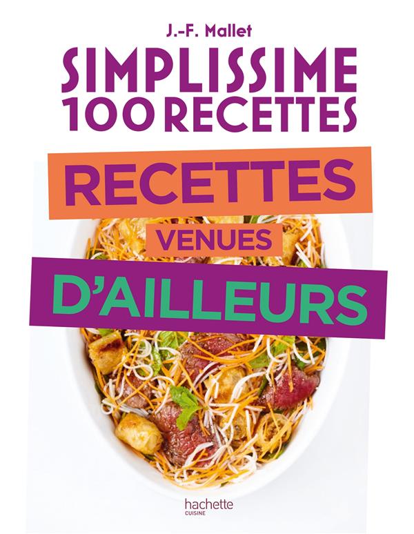 SIMPLISSIME RECETTES VENUES D'AILLEURS