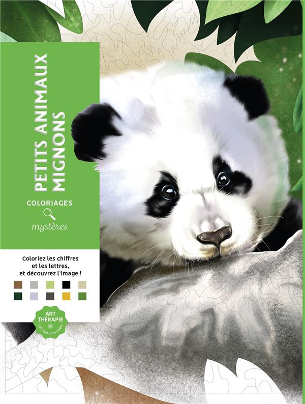 COLORIAGES MYSTERES PETITS ANIMAUX MIGNONS