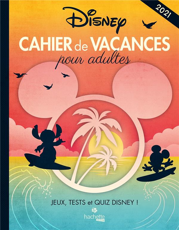 CAHIER DE VACANCES DISNEY 2021