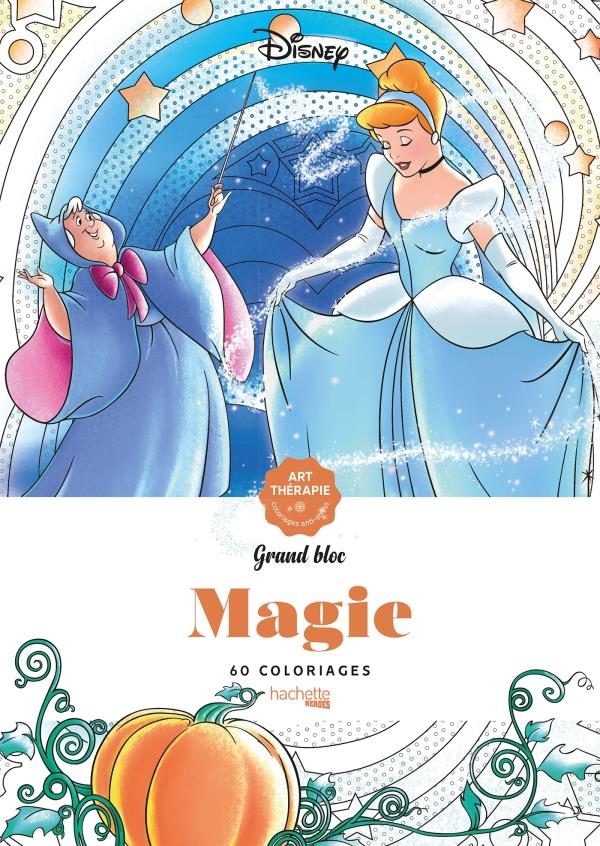 COLORIAGE DISNEY GRAND BLOC - MAGIE